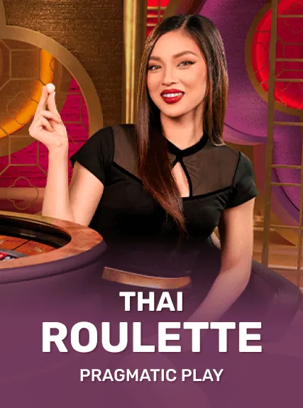 Thai Roulette